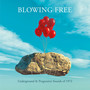 Blowing Free - V/A