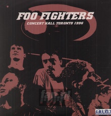 Concert Hall Toronto 1996 - Foo Fighters