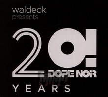 20 Years Dope Noir - Waldeck