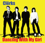 Dancing With My Girl - Clerks