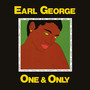 One & Only - George & Earl