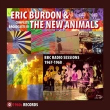 Complete Broadcasts III - Eric Burdon  & The New Animals