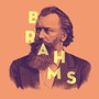 Masterpieces Of Brahms - Brahms