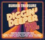 Buried Treasure: The 70'S-Diggin Deeper - Buried Treasure: The 70'S-Diggin Deeper  /  Various