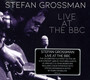Live At The BBC - Stefan Grossman