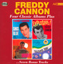 Four Classic Albums Plus - Freddy Cannon