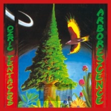 Arborescence - Ozric Tentacles