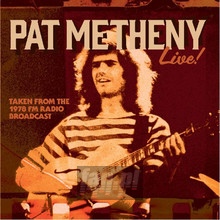 Live In Manhattan, NYC, 1978 - Pat Metheny - powiększ Live In Manhattan, NYC, 1978 - Pat Metheny