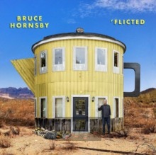 'flicted - Bruce Hornsby