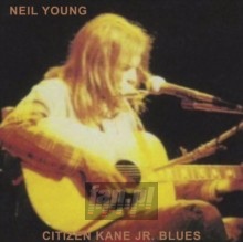 Citizen Kane JR. Blues - Neil Young