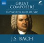 J. S. Great Composers In - J.S. Bach