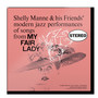 My Fair Lady - Shelly Manne  -Friends-