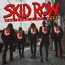 Gang's All Here - Skid Row