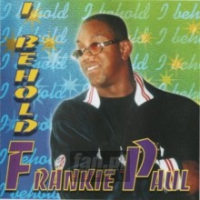 I Behold - Frankie Paul