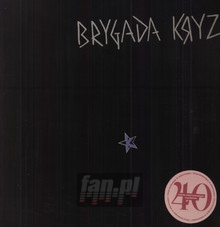 Brygada Kryzys - Brygada Kryzys - bigger Brygada Kryzys - Brygada Kryzys