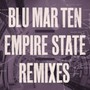 Empire State Remixes - Blu Mar Ten