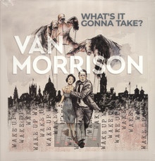 What's It Gonna Take - Van Morrison