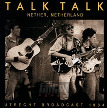 Nether, Netherland - Talk Talk