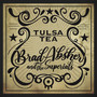 Tulsa Tea - Brad Absher  & The Superials