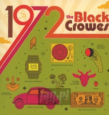 1972 - The Black Crowes 