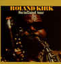 The Inflated Tear - Roland Kirk