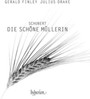 Schubert: Die Schone Mullerin - Gerald Finley  & Julius Drake