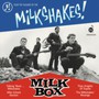 Milk Box - The Milkshakes