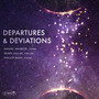 Departures & Deviations - Daniel  Grabois  / Renee   Jolles  / Phillip  Bush 