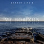 My Horizon - Darren Litzie