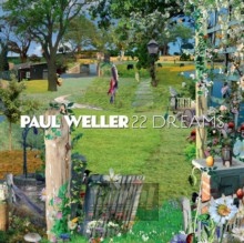 22 Dreams - Paul Weller