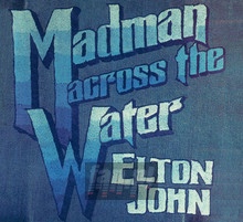 Madman Across The Water - Elton John