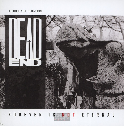 Forever Is Not Eternal - Dead End
