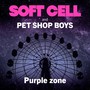 Purple Zone - Soft Cell & Pet Shop Boys