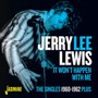 It Won't Happen With Me: Singles 1960-1962 Plus - Jerry Lee Lewis 