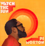 Watch The Sun - P.J. Morton
