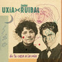 From Your Houseto Mine - Javier Ruibal & Uxia