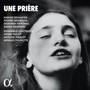 Une Priere - Une Priere  /  Various