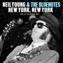 New York, New York - Neil Young & The Bluenotes