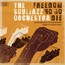 Freedom No Go Die - Souljazz Orchestra