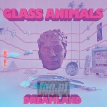 Dreamland - Glass Animals Dreamland - Glass Animals