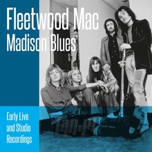 Madison Blues - Fleetwood Mac