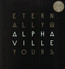 Eternally Yours - Alphaville