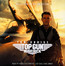 Top Gun: Maverick OST - Harold Faltermeyer / Lady Gaga / Hans Zimmer Top Gun: Maverick OST - Harold Faltermeyer / Lady Gaga / Hans Zimmer