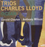 Trios: Ocean - Charles Lloyd