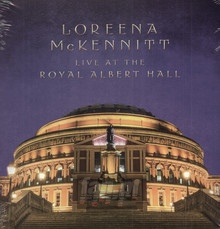 Live At The Royal Albert Hall - Loreena McKennitt - powiększ Live At The Royal Albert Hall - Loreena McKennitt