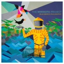 Blackbird's Philosophy - Mimikoto Project