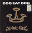 All Boro Kings - Dog Eat Dog