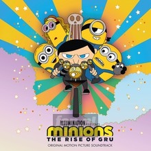 Minions: The Rise Of Gru  OST - V/A