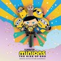 Minions: The Rise Of Gru  OST - V/A