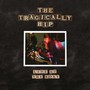 Live At The Roxy - Tragically Hip